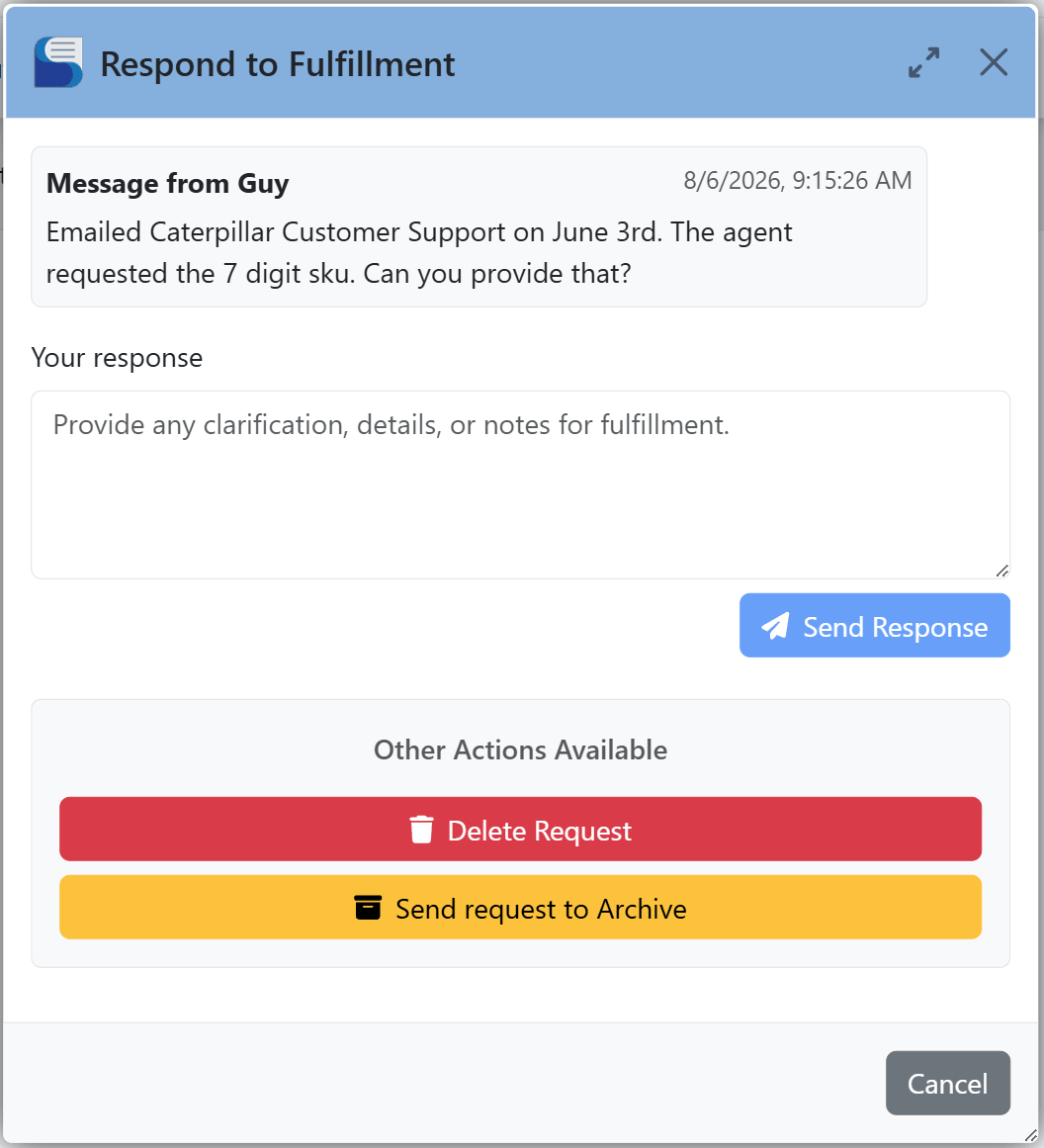 Respond to Fulfillment window showing a message from the SDS fulfillment team and a response form